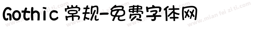 Gothic 常规字体转换